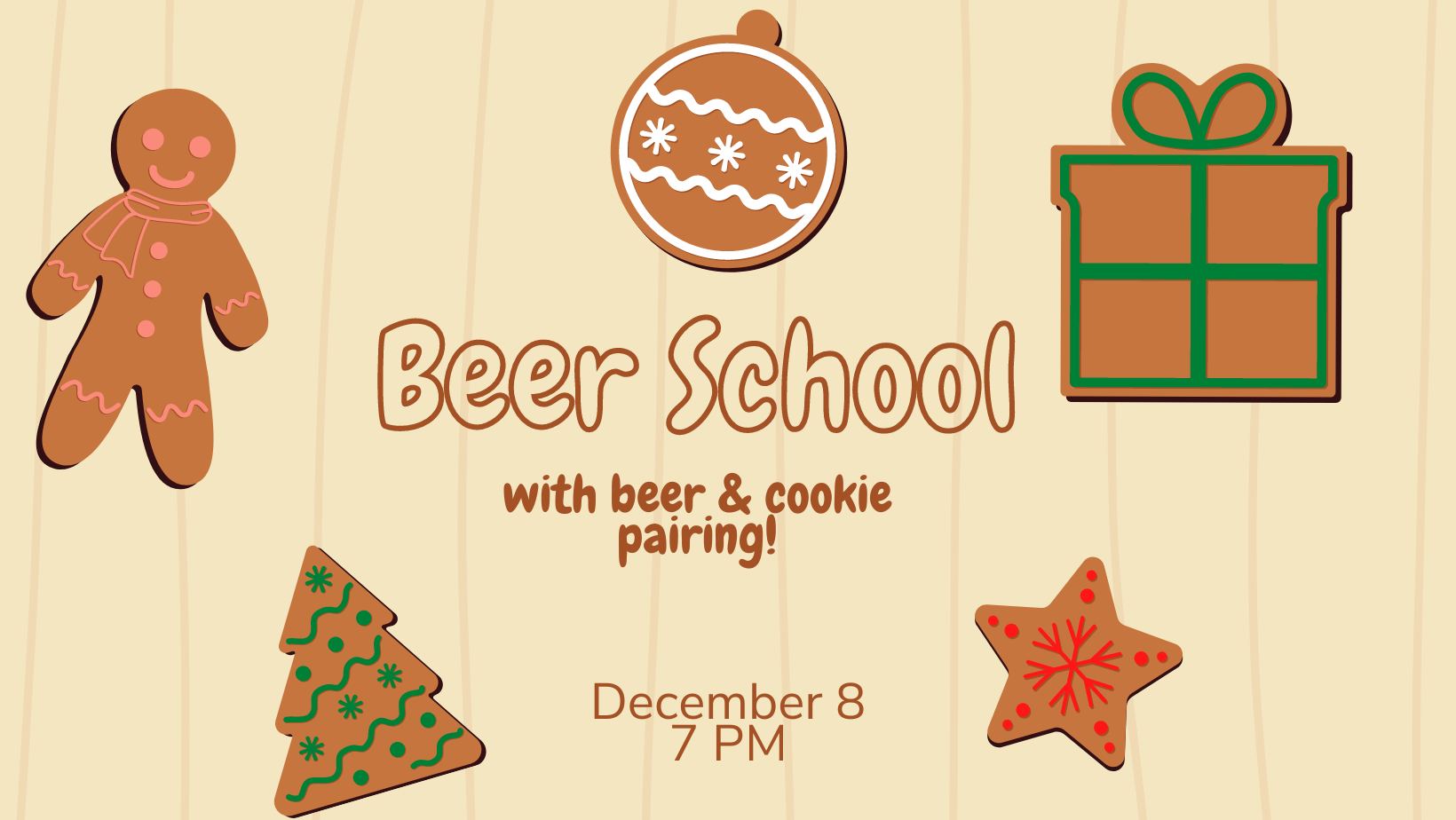 Beer School Cookie & Beer Pairing (12/8/22) Pleasure House Brewing